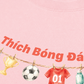 Áo Thun Relaxed Fit Thích Bóng Đá