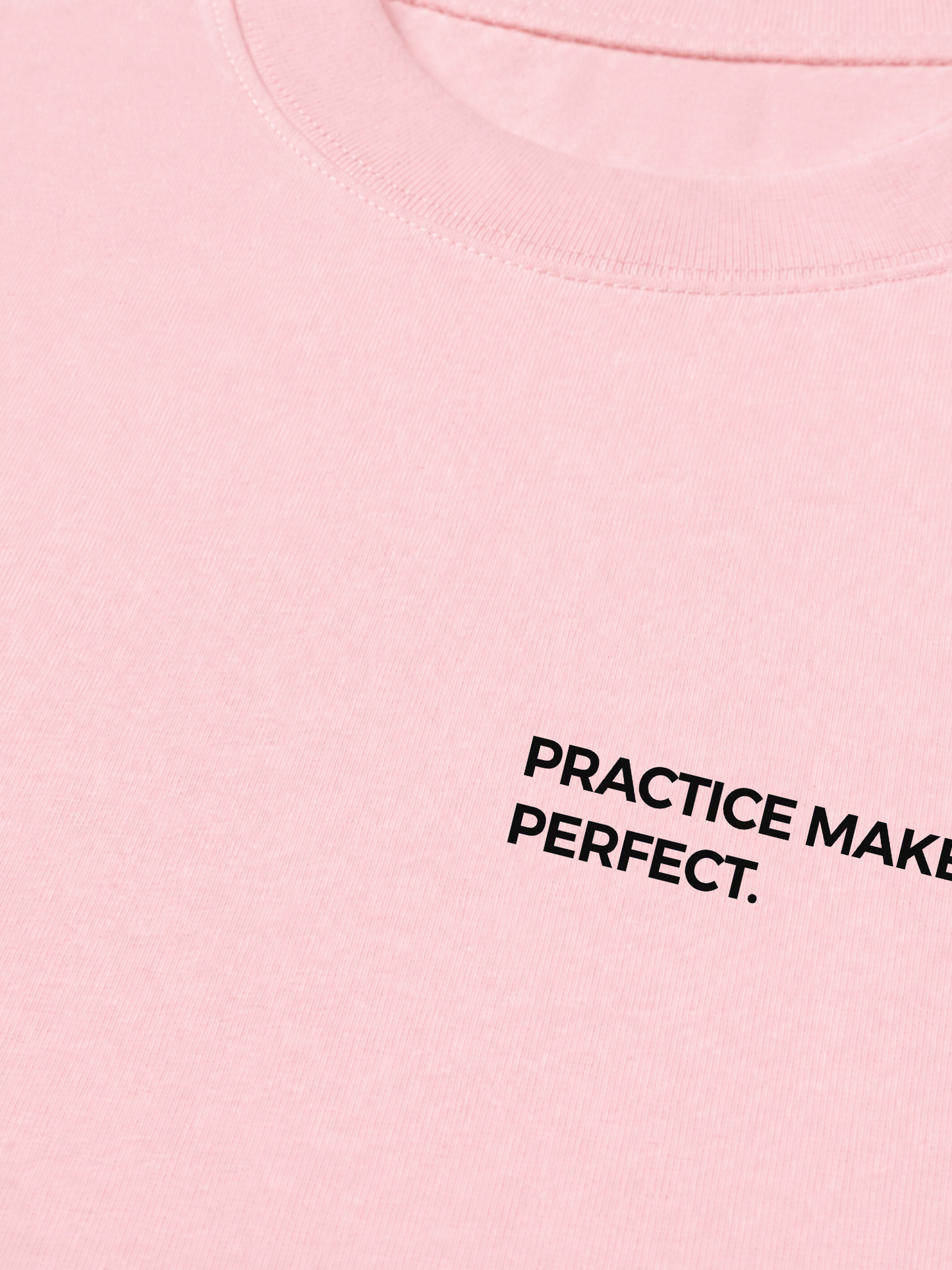 Áo Thun Relaxed Fit Practice Makes Perfect