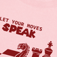 Áo Thun Relaxed Fit Let Your Moves Speak
