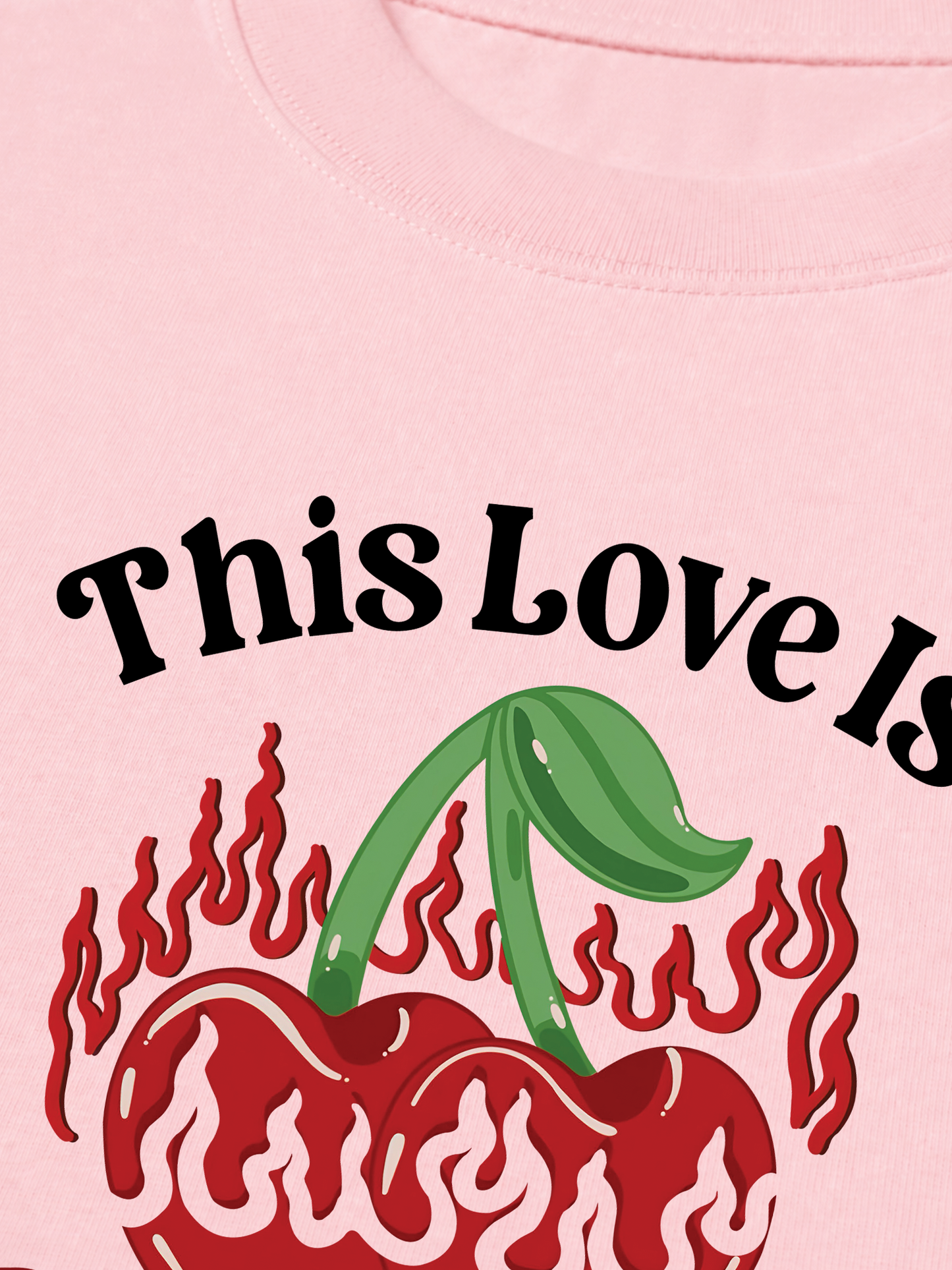 Áo Thun Relaxed Fit This Love Is Too Hot