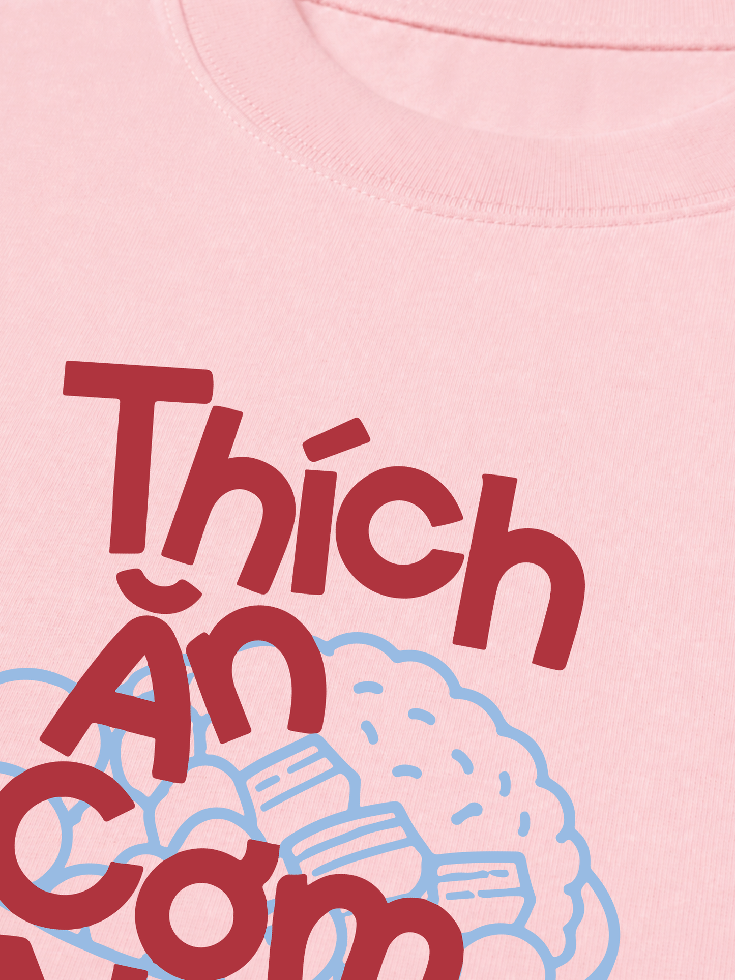 Áo Thun Relaxed Fit Thích Ăn Cơm Nhà