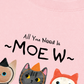 Áo Thun Relaxed Fit All You Need Is Moew