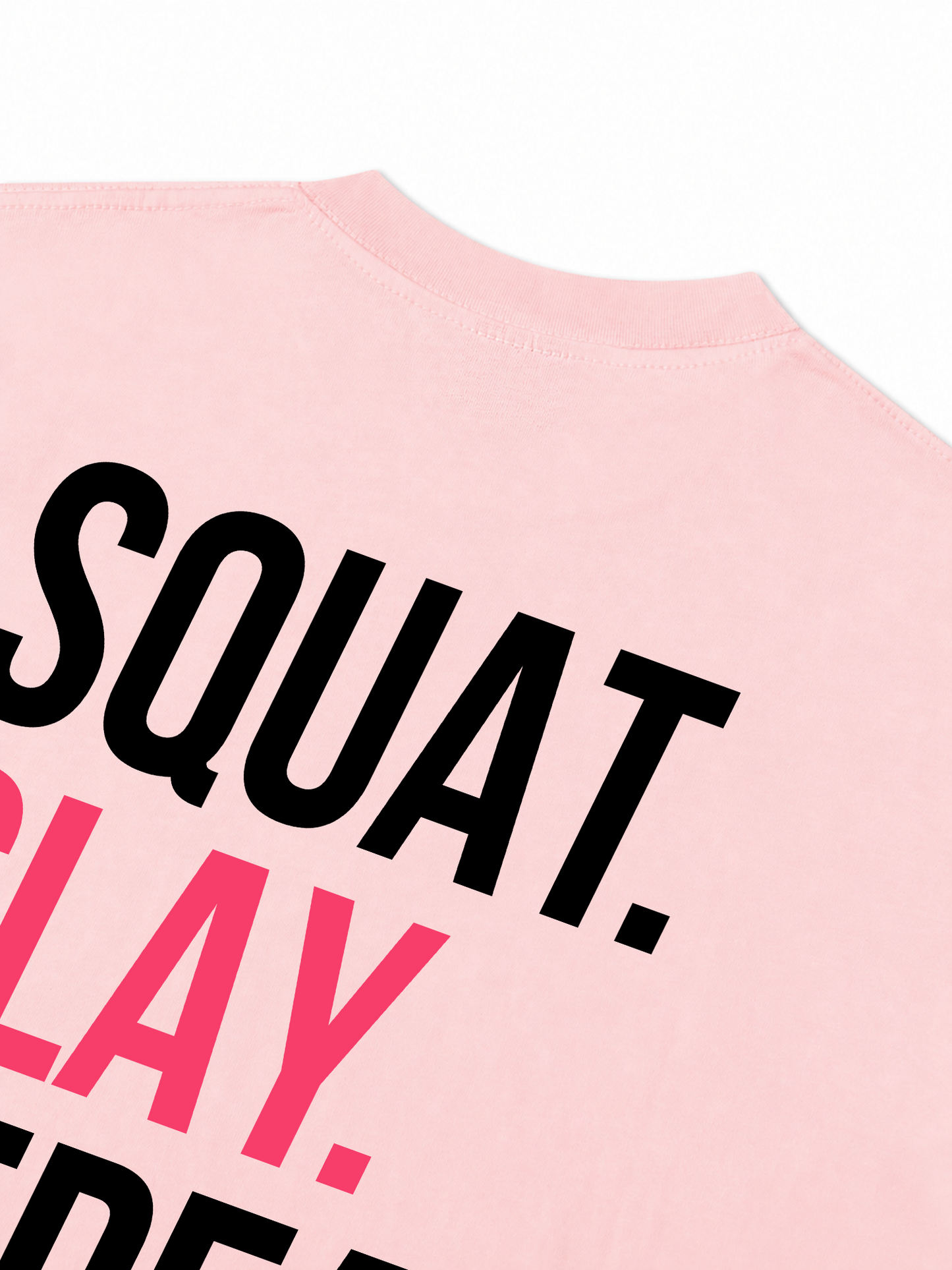 Áo Thun Relaxed Fit Squat Slay Repeat