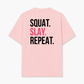 Áo Thun Relaxed Fit Squat Slay Repeat