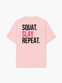 Áo Thun Relaxed Fit Squat Slay Repeat