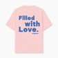 Áo Thun Relaxed Fit Filled With Love