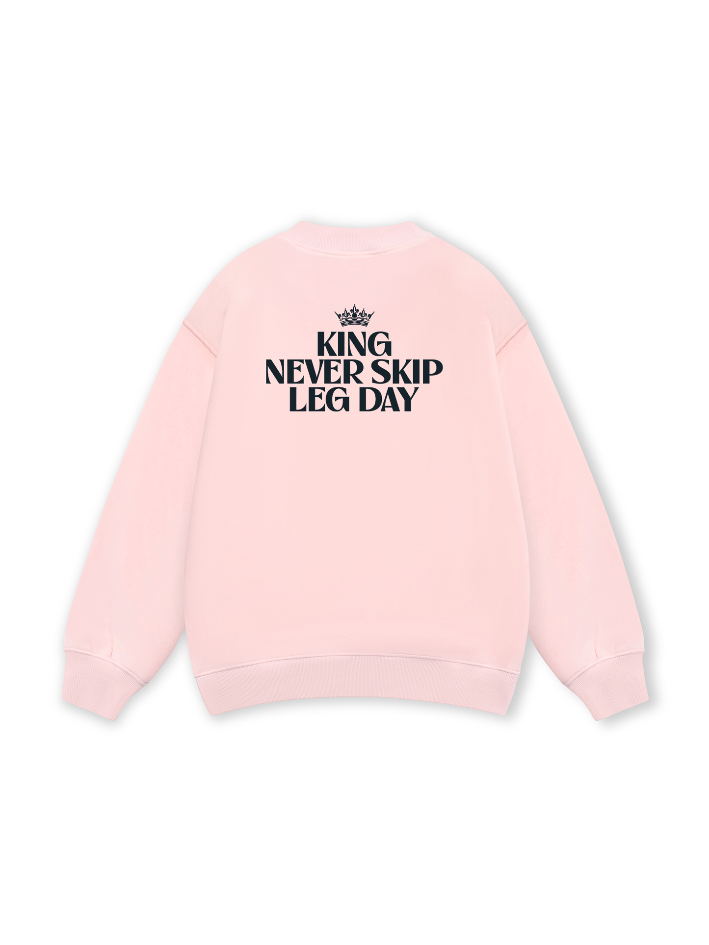 King Never Skip Leg Day Sweater