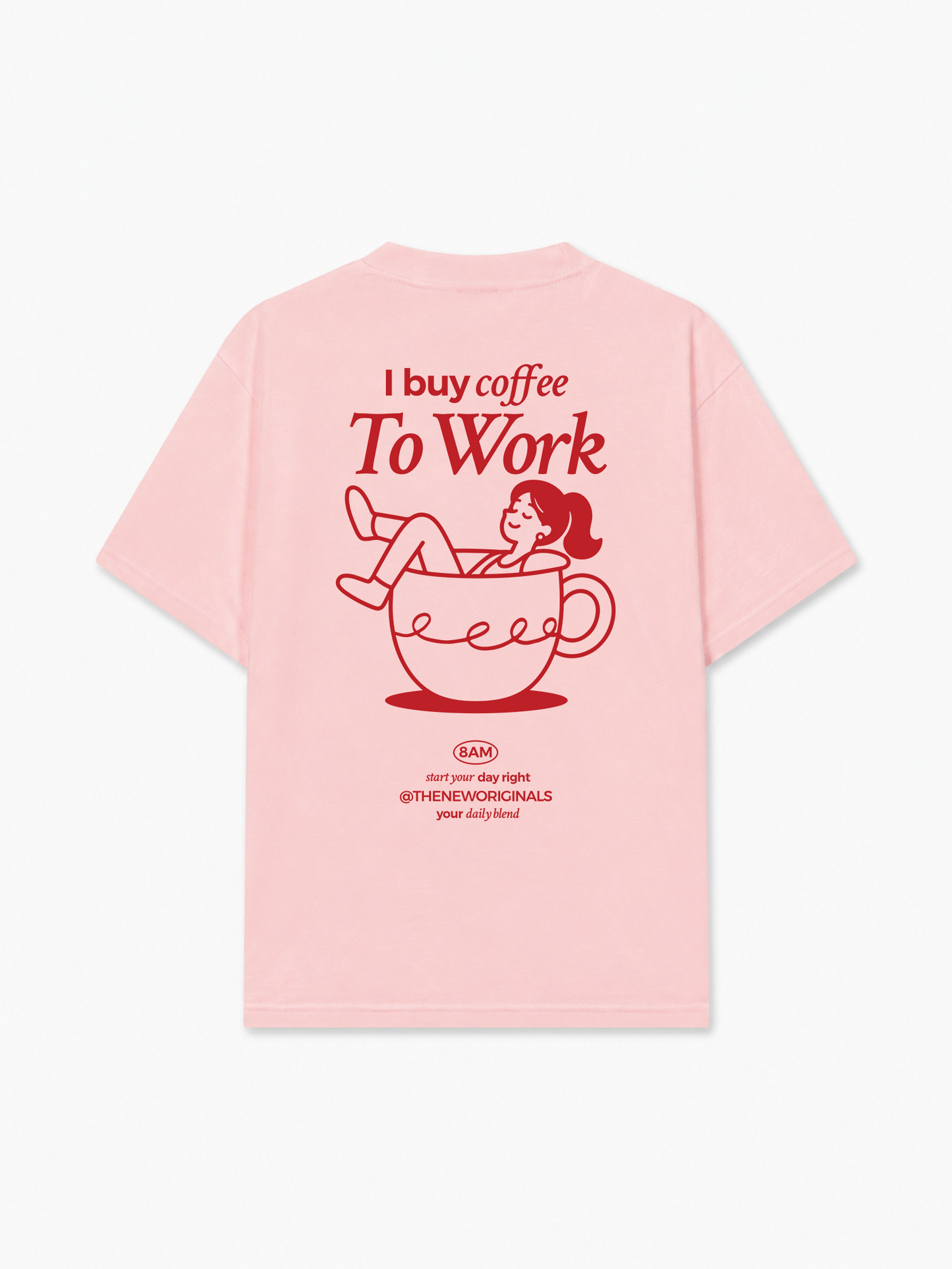 Áo Thun Relaxed Fit I Buy Coffee To Work