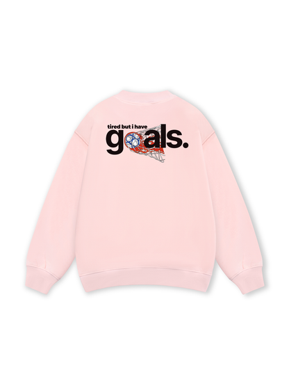 Tired But I Have Goal Sweater