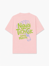 Áo Thun Relaxed Fit Người Tích Cực Uống Matcha