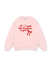 All I Want Sweater