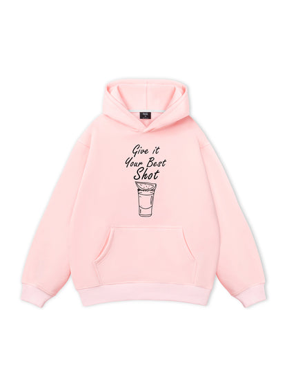 Give it your best shot Hoodie