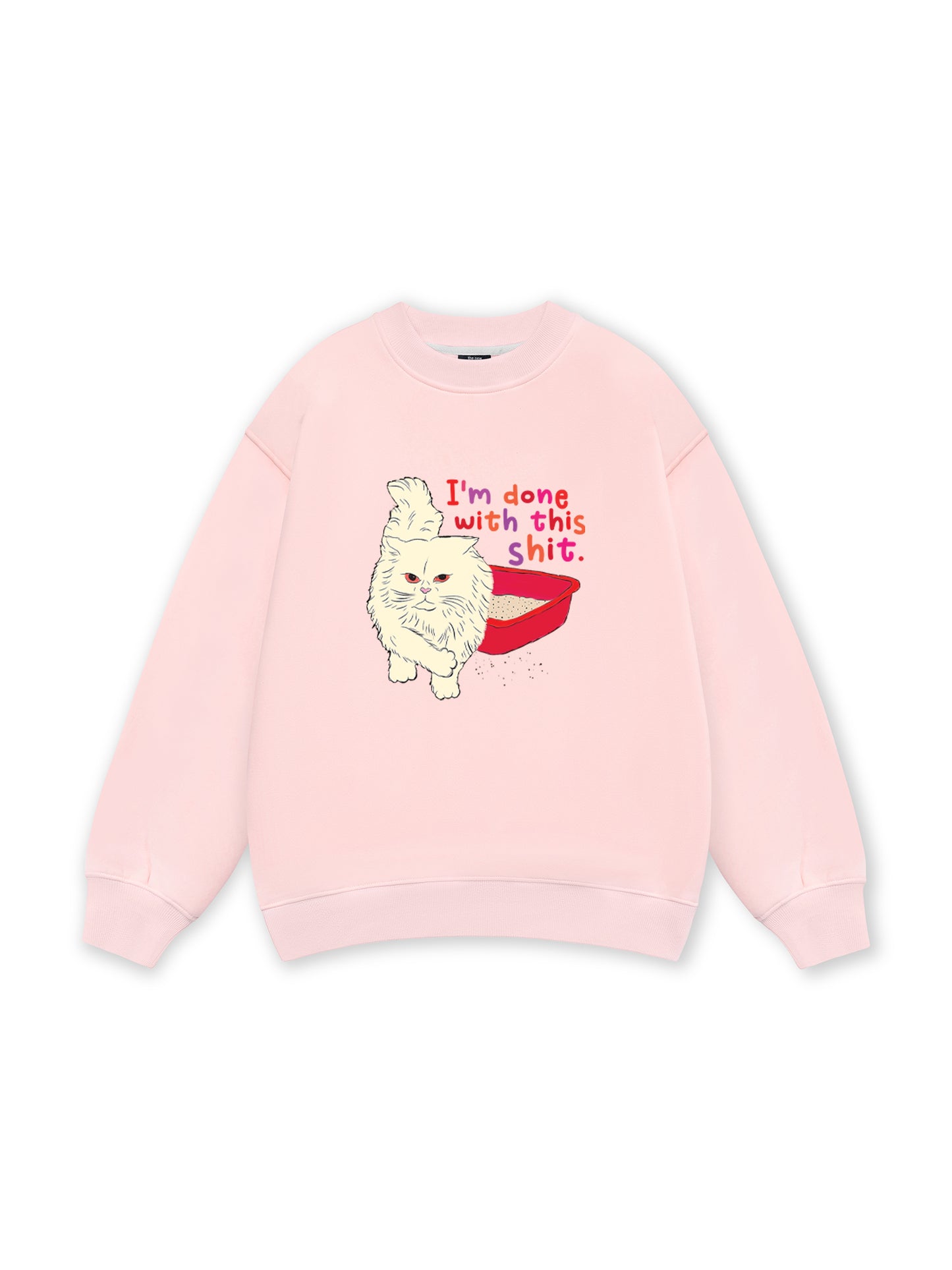 I'm So Done Sweater
