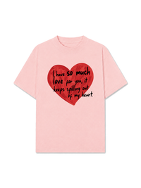 Áo Thun Relaxed Fit I Have So Much Love