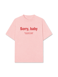 Áo Thun Relaxed Fit Sorry, Baby