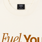 Áo Thun Relaxed Fit Fuel Your Own Passion