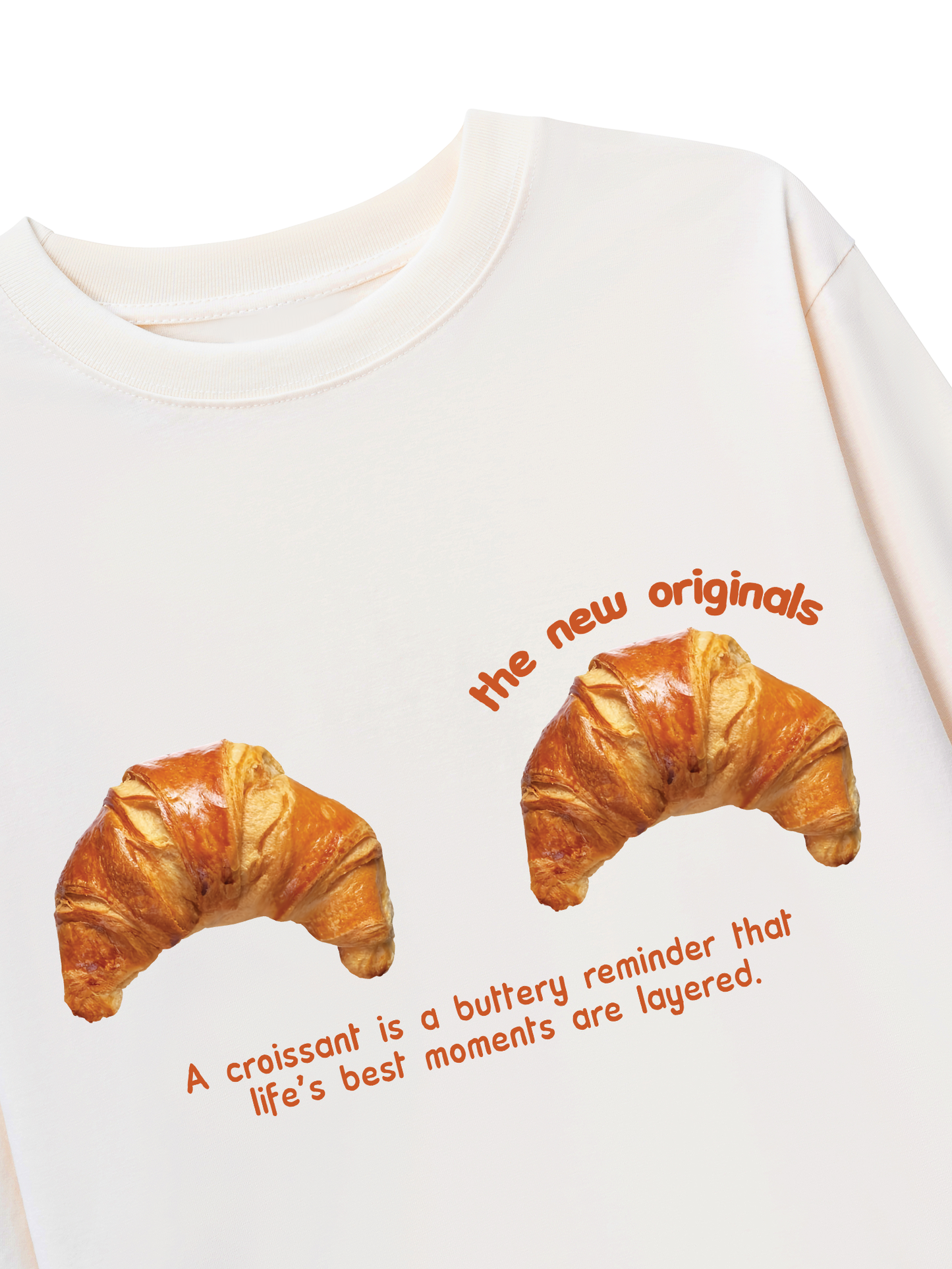 Áo Thun Dài Tay Croissant Quote
