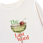 Áo Thun Dài Tay The Last Word Cocktail