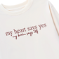Áo Thun Dài Tay My Heart Say Yes