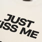 Áo Thun Relaxed Fit Life Vibe Just Kiss Me