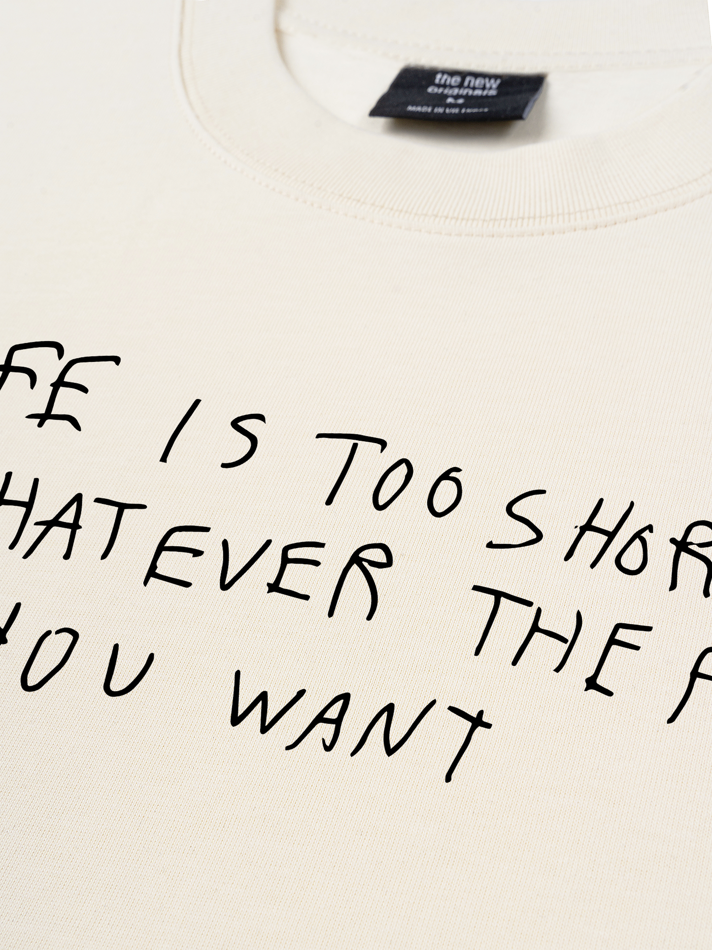 Áo Thun Relaxed Fit Life Is Too Short