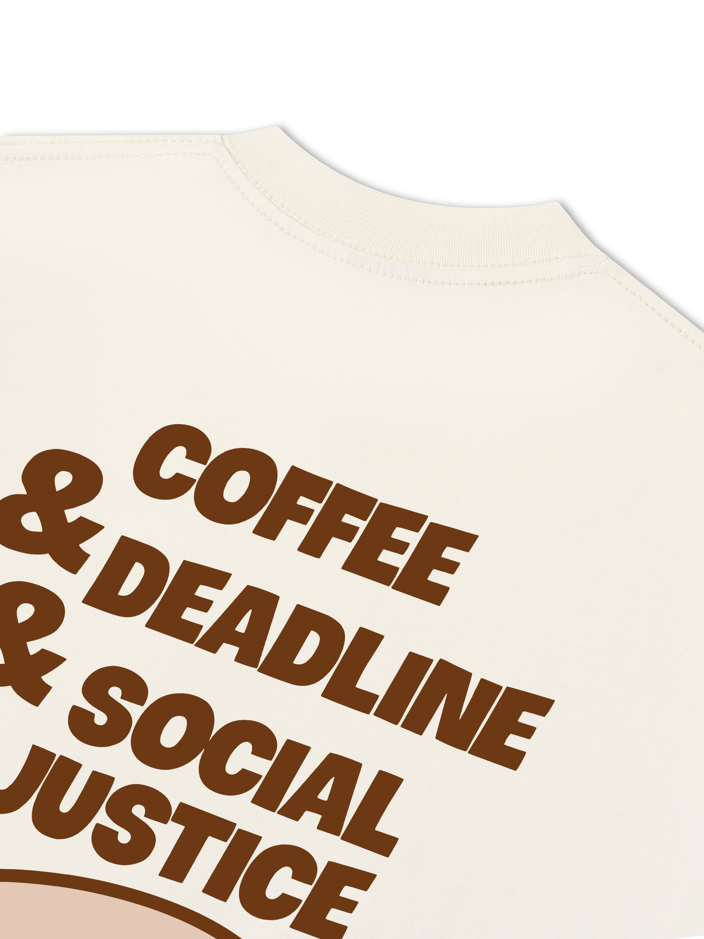 Áo Thun Relaxed Fit Coffee & Deadline