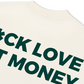Áo Thun Relaxed Fit Fuck Love Get Money