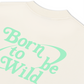 Áo Thun Relaxed Fit Be Bold Born To Be Wild