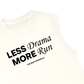 Áo Ba Lỗ Relaxed Fit Less Drama More Run