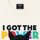 Áo Thun Relaxed Fit I Got The Power