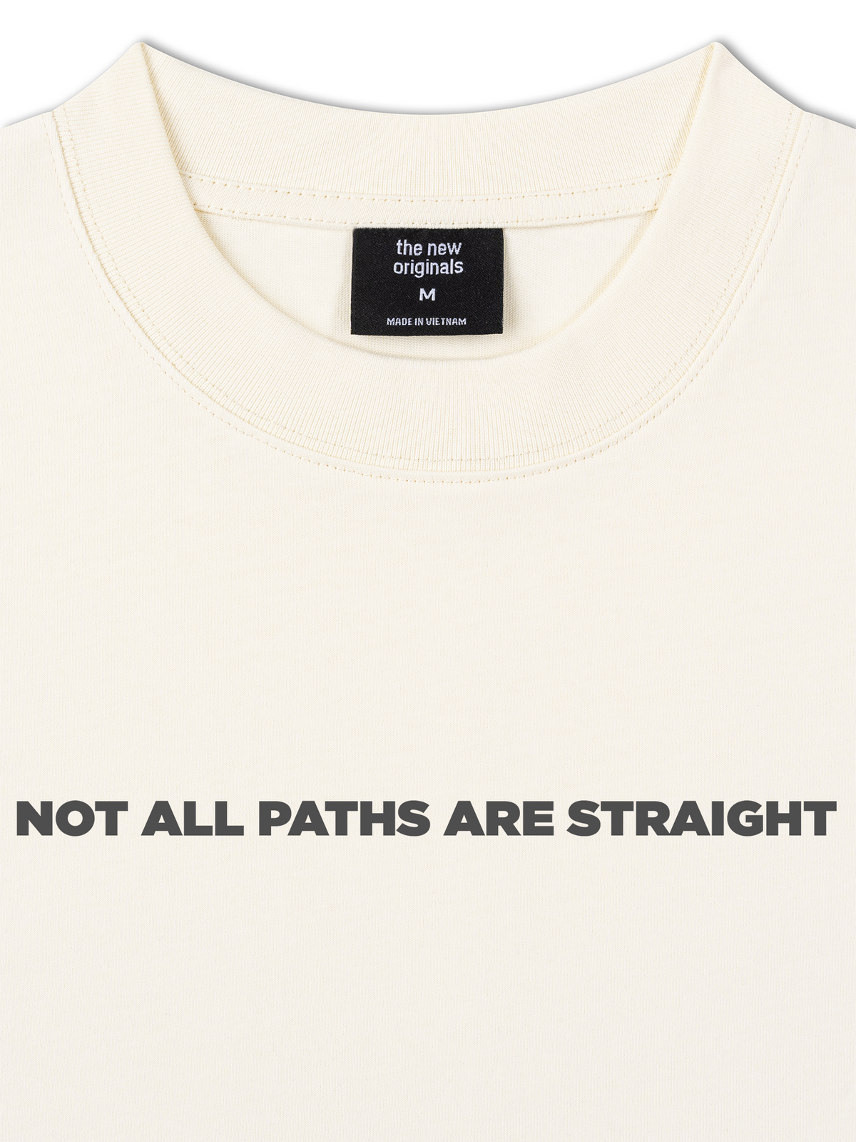Áo Thun Relaxed Fit Not All Paths Are Straight