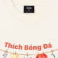 Áo Thun Relaxed Fit Thích Bóng Đá