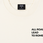 Áo Thun Relaxed Fit All Roads Lead To Rome