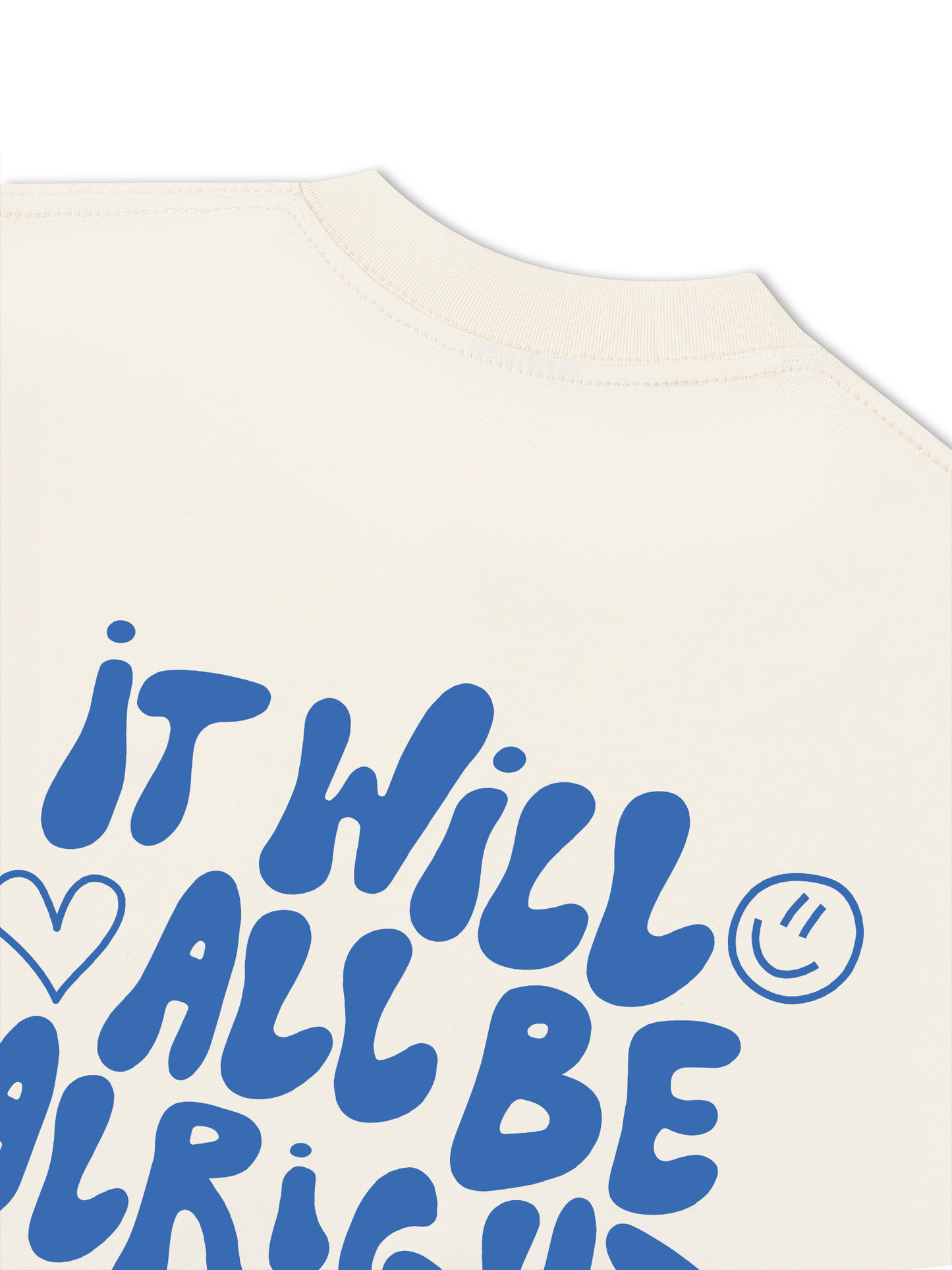 Áo Thun Relaxed Fit  It Will All Be Alright
