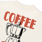 Áo Thun Relaxed Fit Coffee Makes Ordinary Day Feel Special