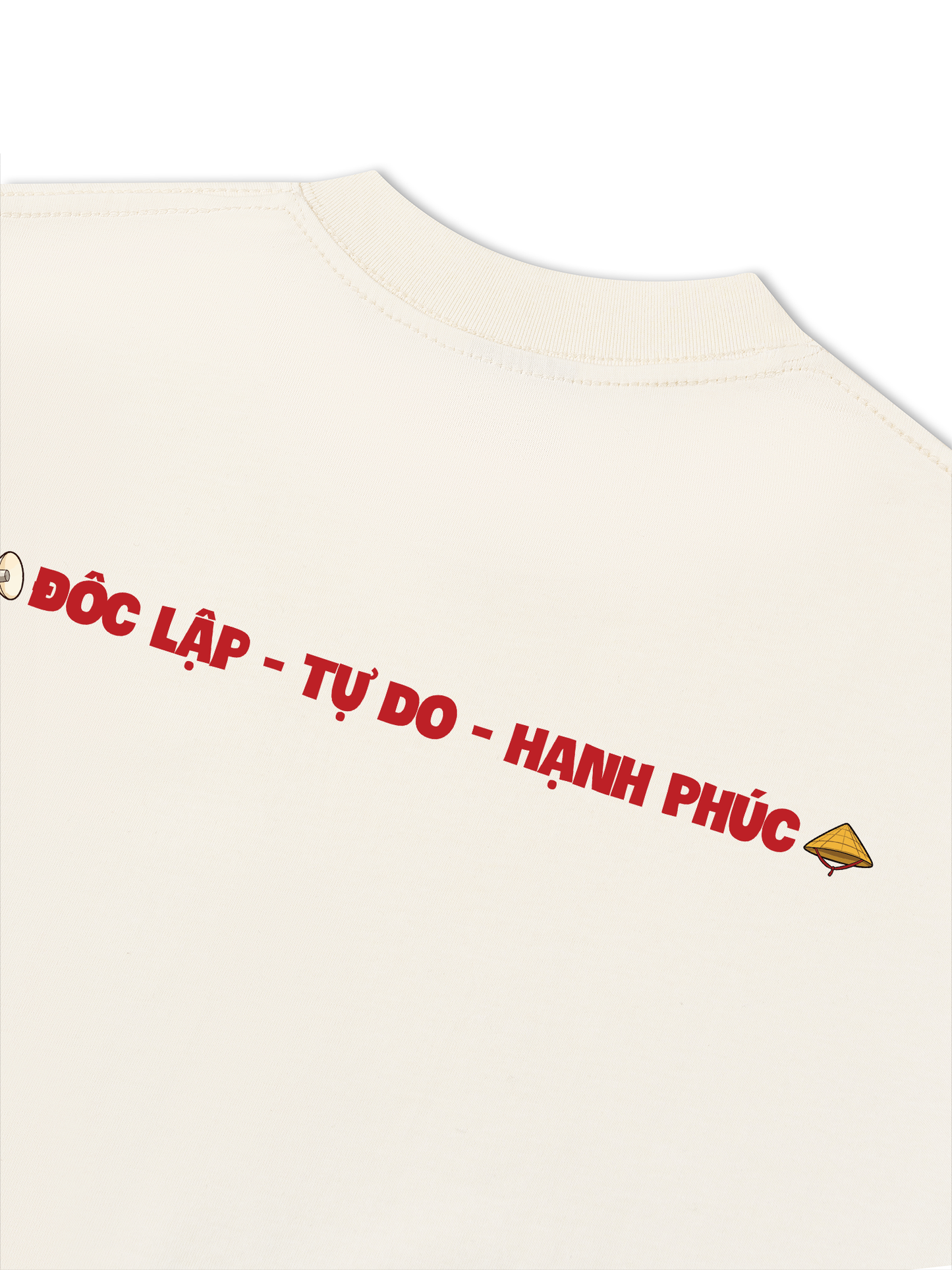 Áo Thun Relaxed Fit Việt Nam Độc Lập Tự Do Hạnh Phúc