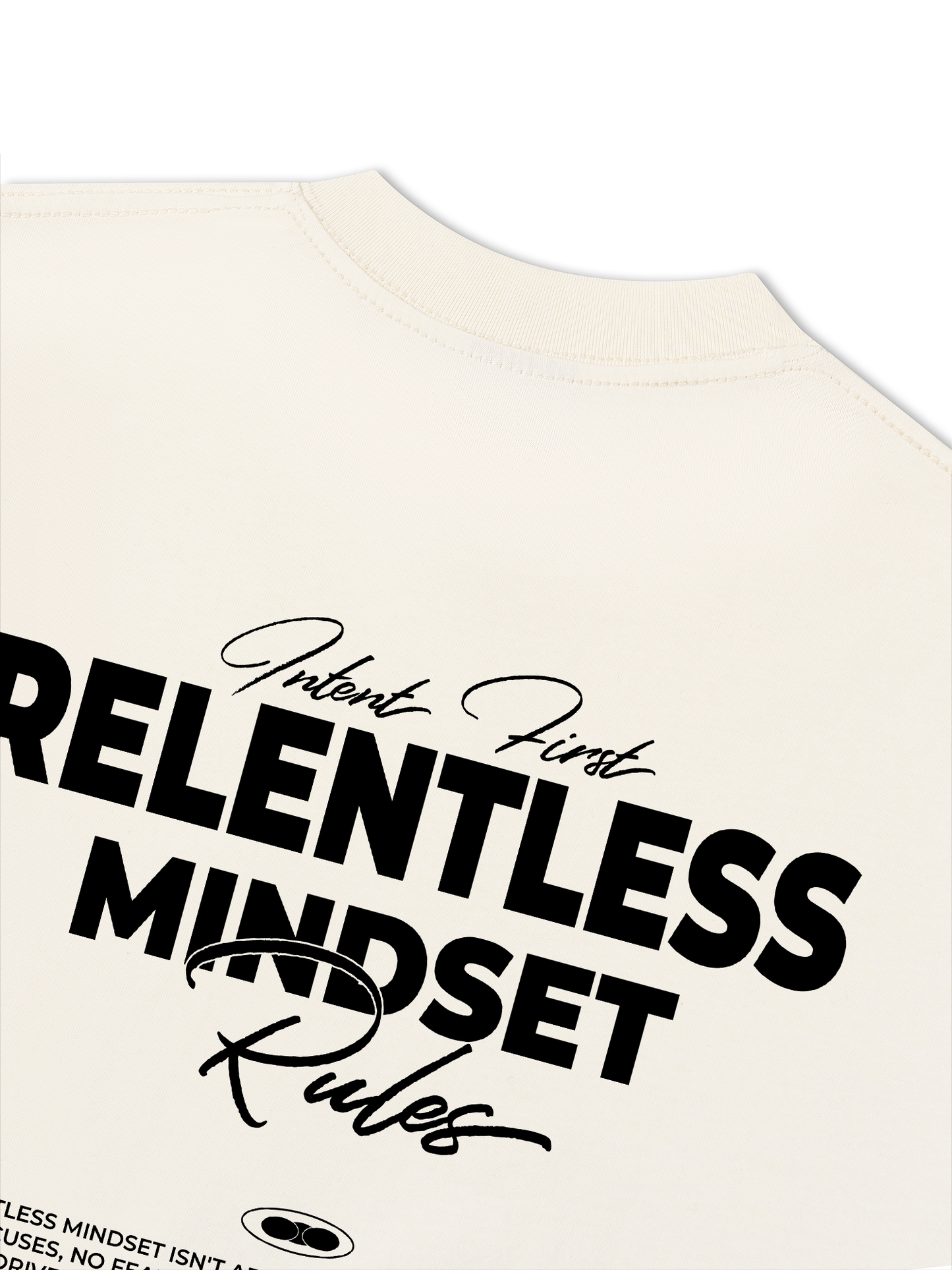 Áo Thun Relaxed Fit Success Story Intent First Relentless Mindset Rules