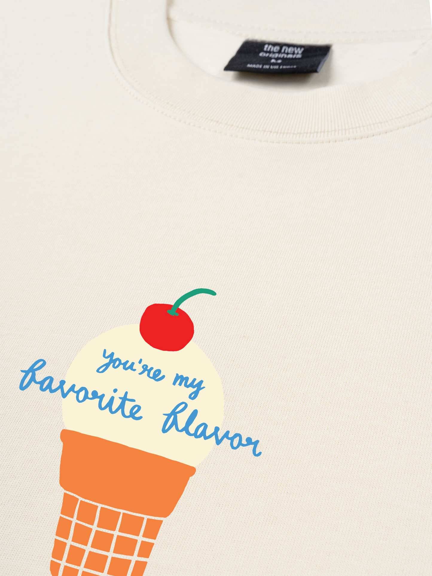 Áo Thun Relaxed Fit You Are My Favorite Flavor