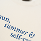 Áo Thun Relaxed Fit Sun Summer & Self Care
