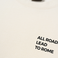 Áo Thun Relaxed Fit All Roads Lead To Rome