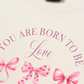 Áo Thun Relaxed Fit Daily Cuties You Are Born To Be Loved