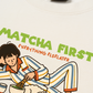 Áo Thun Relaxed Fit Matcha First