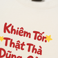 Áo Thun Relaxed Fit Khiêm Tốn, Thật Thà, Dũng Cảm