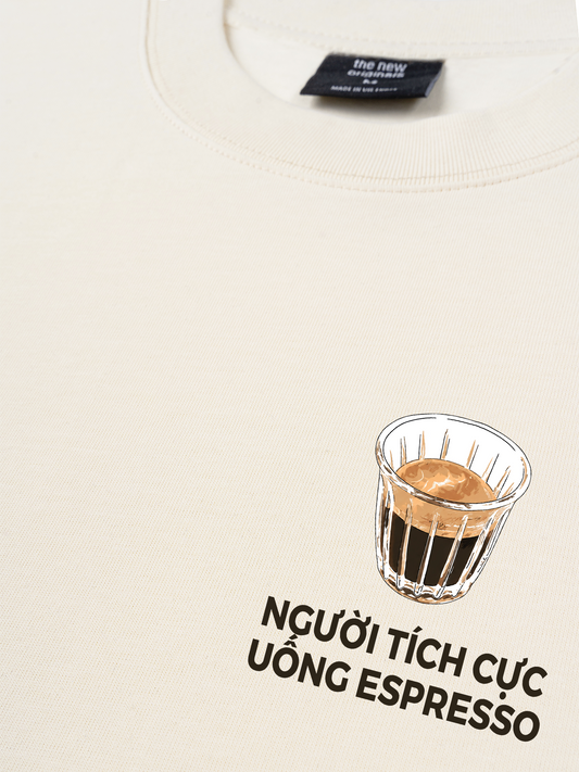 Áo Thun Relaxed Fit Người Tích Cực Uống Espresso 2