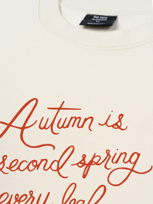 Áo Thun Relaxed Fit Autumn is a Second Spring