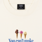 Áo Thun Relaxed Fit You Are Not An Ice Cream