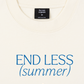 Áo Thun Relaxed Fit End Less Summer Quote