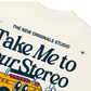 Áo Thun Relaxed Fit Take Me To Your Stereo