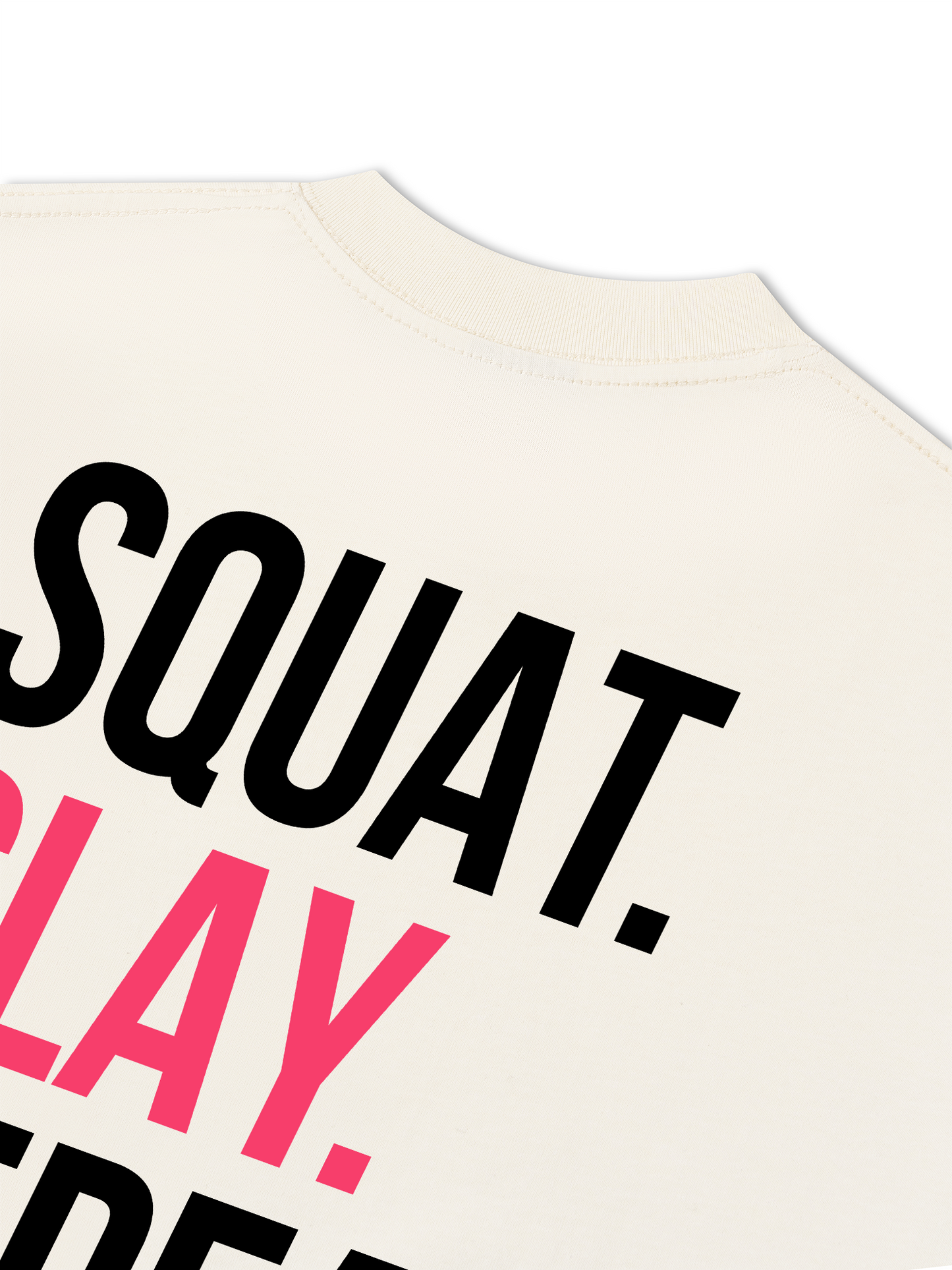 Áo Thun Relaxed Fit Squat Slay Repeat