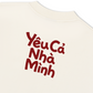 Áo Thun Relaxed Fit Yêu Bố Yêu Mẹ Yêu Cả Nhà Mình